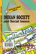 Indian Society and Social Issues for Civil Services (Pre. & Mains) and Other Exams.