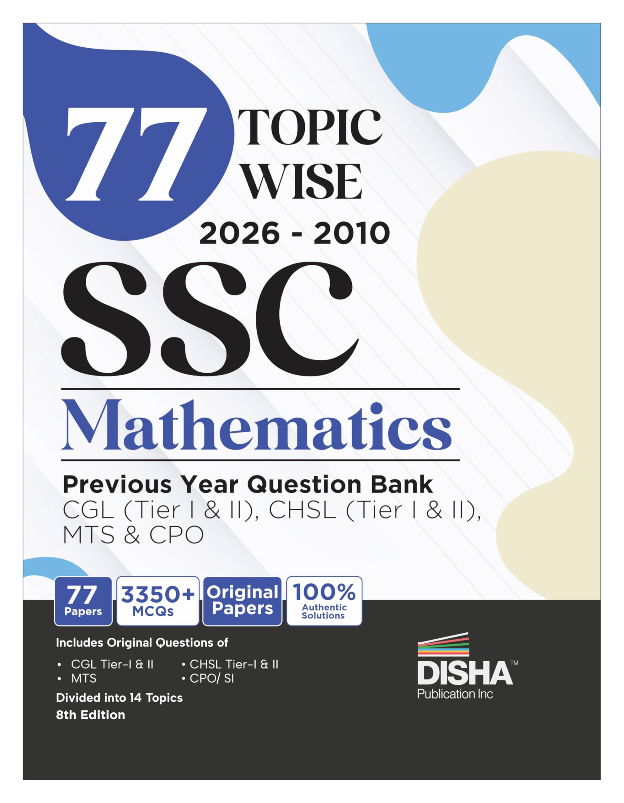 77 TopicWise 2026  2010 Ssc Mathematics Previous Year Question Bank  Cgl (Tier I & Ii), Chsl (Tier I & Ii), Mts & Cpo 8Th Edi
