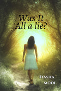 Was It All A Lie?