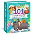 HELLOFRIEND BOOKS 101 Brave And Brilliant Animals Stories (Ever Enchanted Stories For Kids)