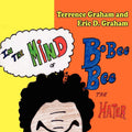 In The Mind of Bobee Bee the Hater