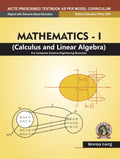 Mathematics I Calculus And Linear Algebra [For Computer Science Engineering Branches] | Aicte Prescribed Textbook (English)