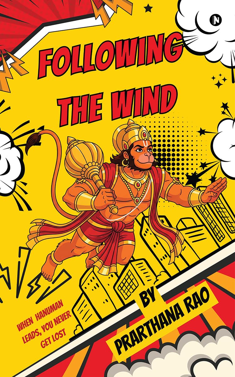 Following The Wind: When Hanuman Leads, You Never Get Lost