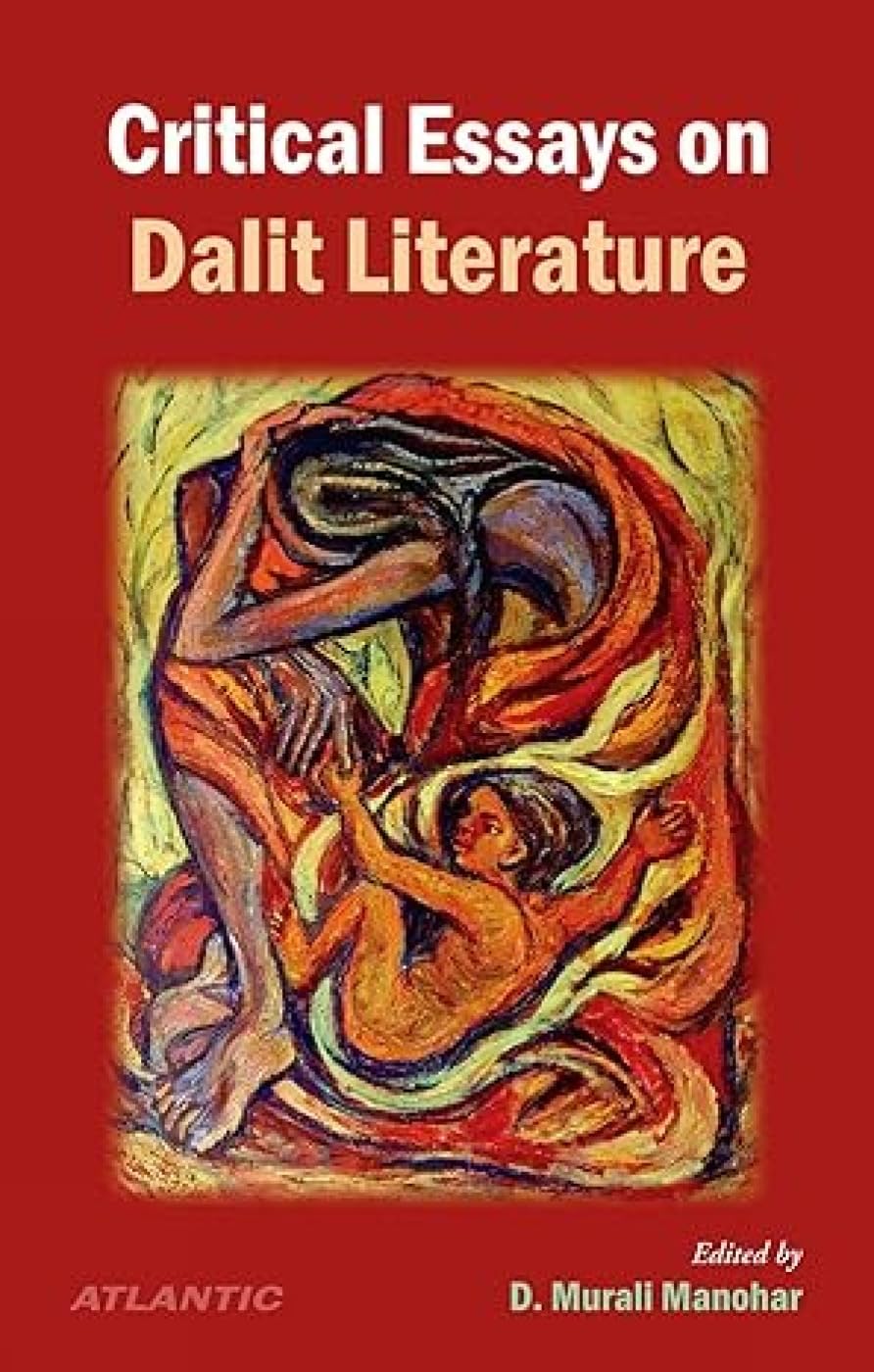 Critical Essays On Dalit Literature