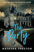 The Party: The New York Times bestselling YA thriller