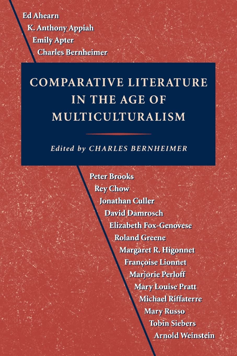 Comparative Literature in the Age of Multiculturalism (Parallax: Revisions of Culture and Society)