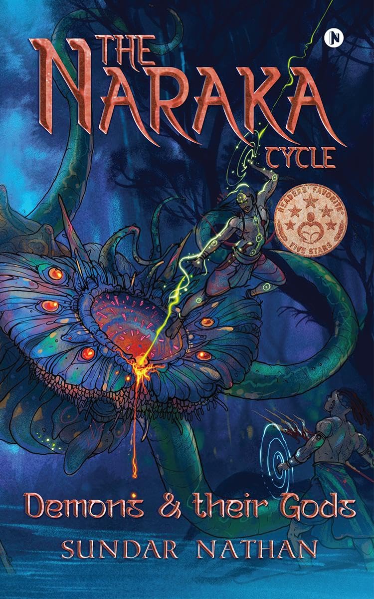 The Naraka Cycle : Demons and their Gods