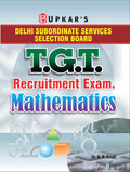 Delhi Subordinate Services Selection Board T.G.T. Recruitment Exam. Mathematics
