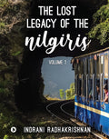 The Lost Legacy of the Nilgiris