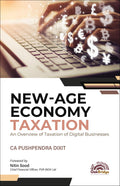 NewAge Economy Taxation: An Overview of Taxation of Digital Businesses | CA Pushpendra Dixit | OakBridge