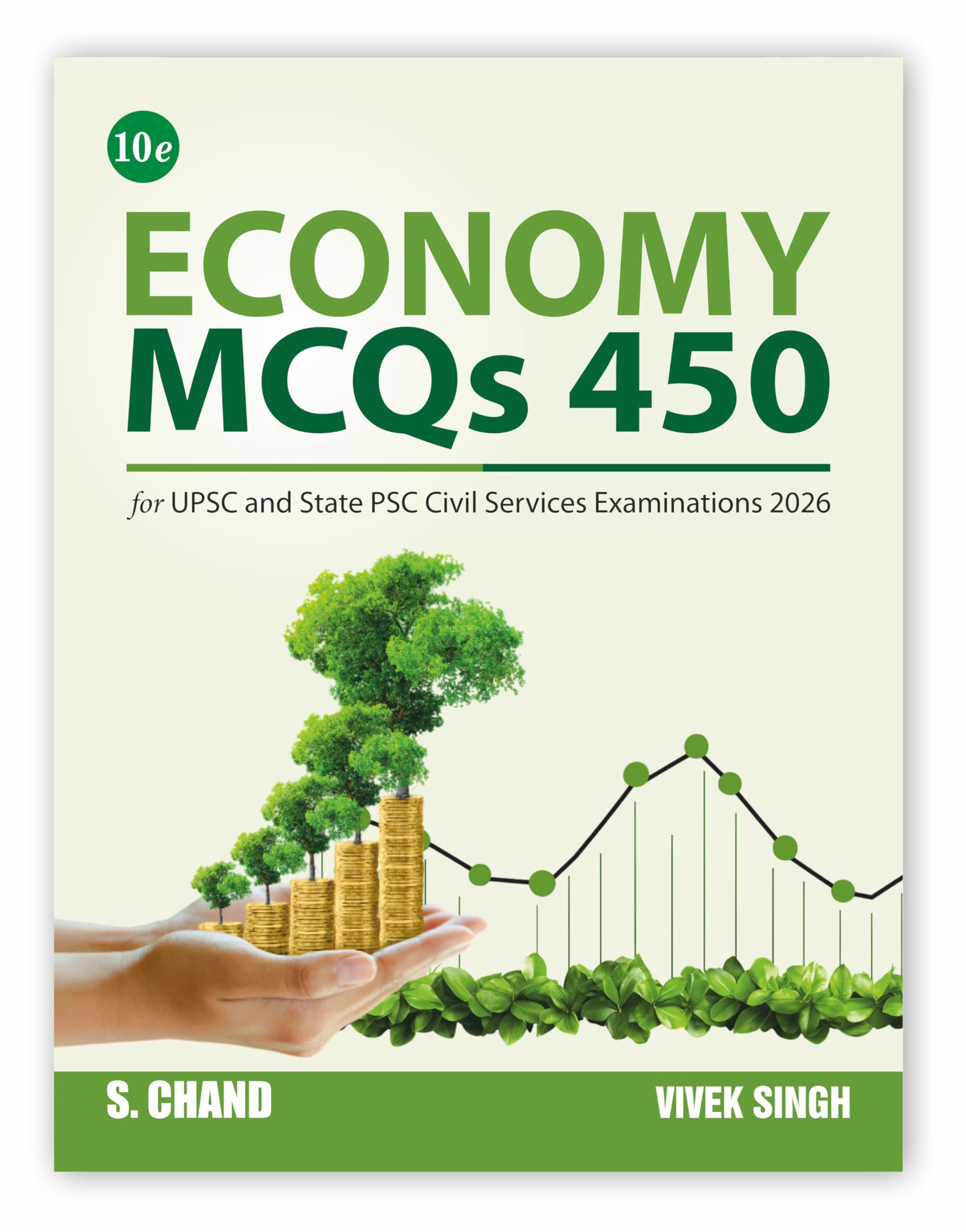 New Edition: Economy MCQs 450 Book for UPSC & State PSC Examinations 2026 (10e) | Indian Economy MCQ (Prelims) | Budget (202627