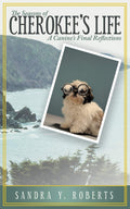 The Seasons of Cherokees Life: A Canines Final Reflections