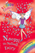 The Naomi the Netball Fairy (Rainbow Magic)