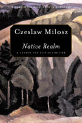 Native Realm: A Search for SelfDefinition