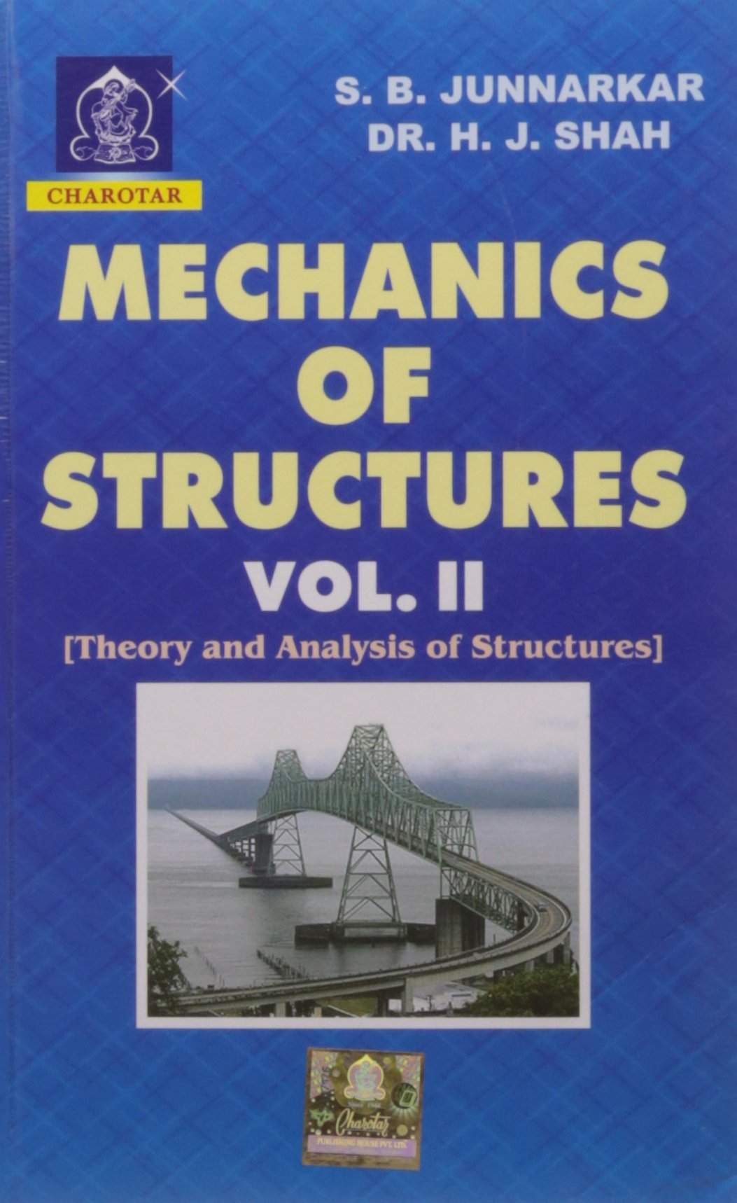 Mechanics Of Structures Vol.Ii