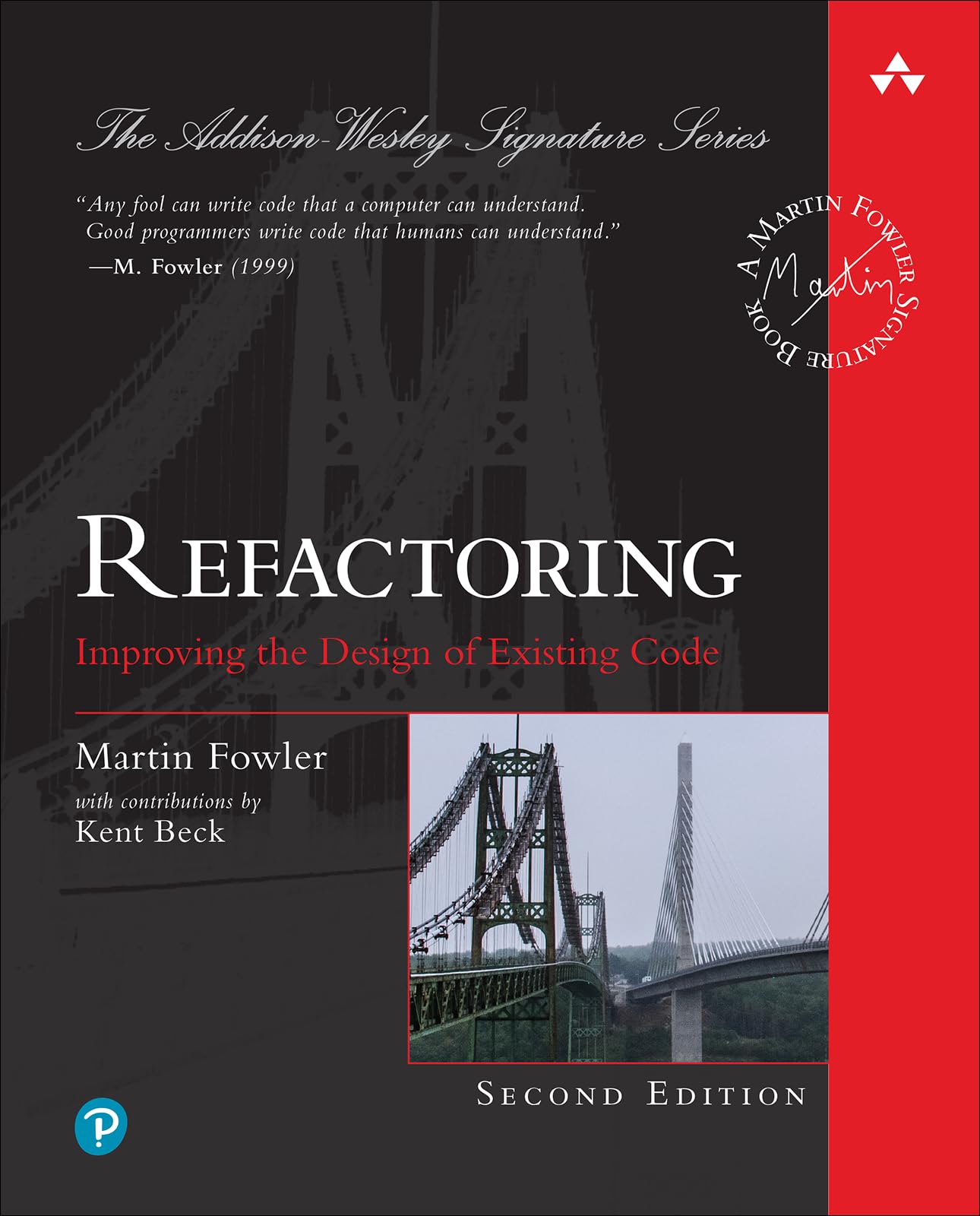 Refactoring: Improving the Design of Existing Code (2nd Edition) (AddisonWesley Signature Series (Fowler))