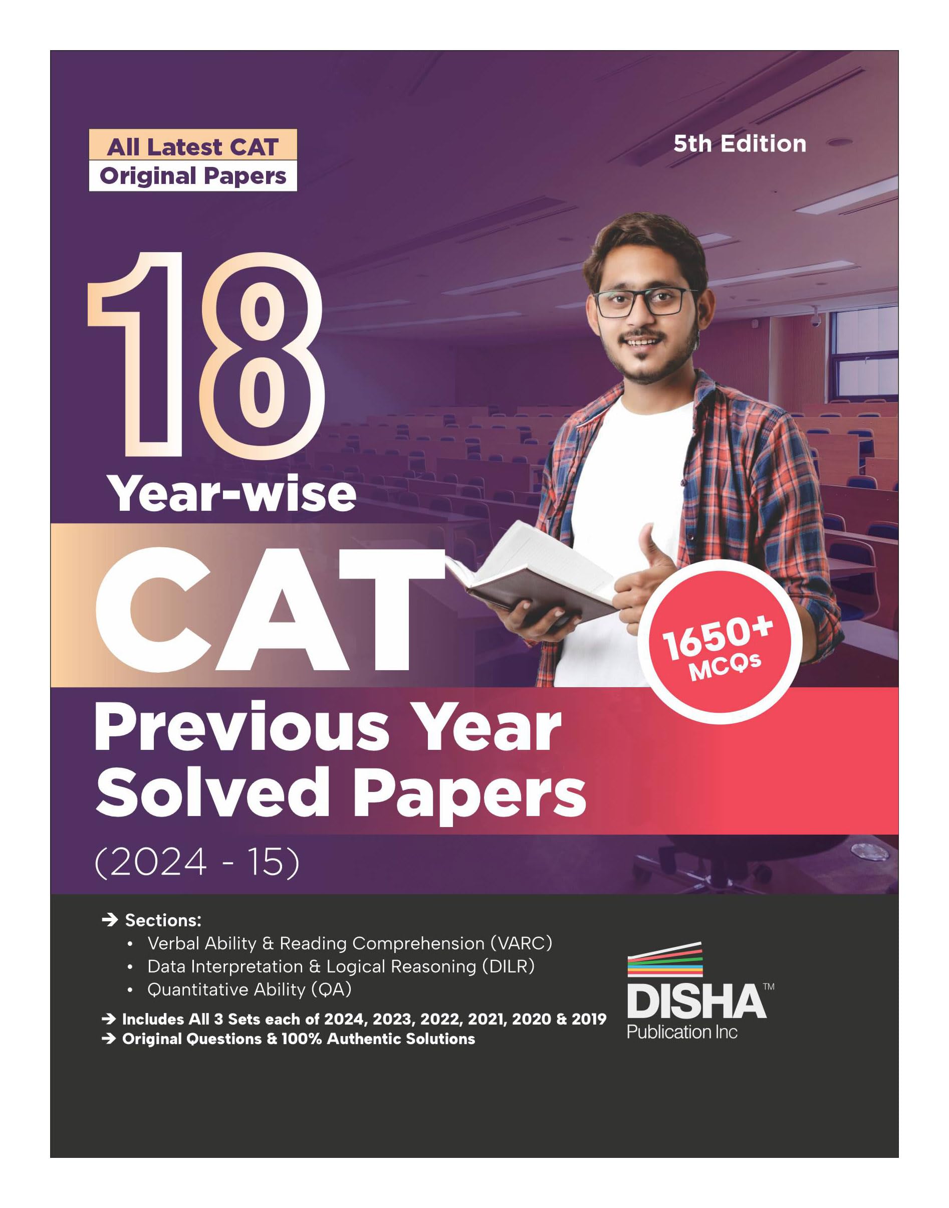 18 YearWise Cat Previous Year Solved Papers (2024  15) 5Th Edition | Qa, Dilr & Varc Questions Pyqs | Quantitative Ability, Da