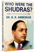Who Were The Shudras | Dr. Br Ambedkar Books | English Paperback | The Original Edition | Who Were Shudra By Br Ambedkar | Shudr