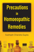 Precautions in Homoeopathic Remedies