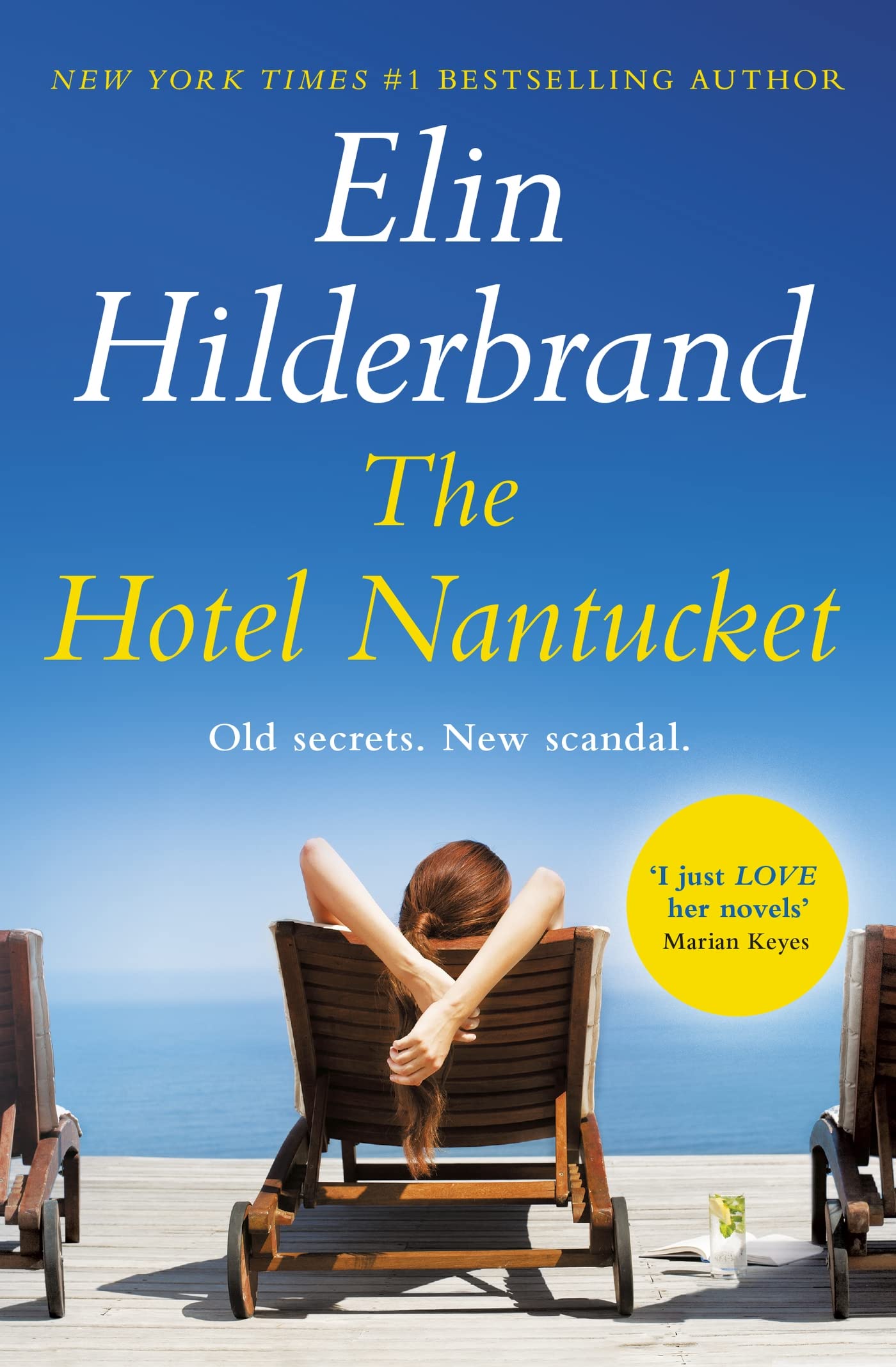 The Hotel Nantucket: The Perfect Escapist Summer Read From The #1 Bestseller And Author Of The Perfect Couple, Now A Major Netfl