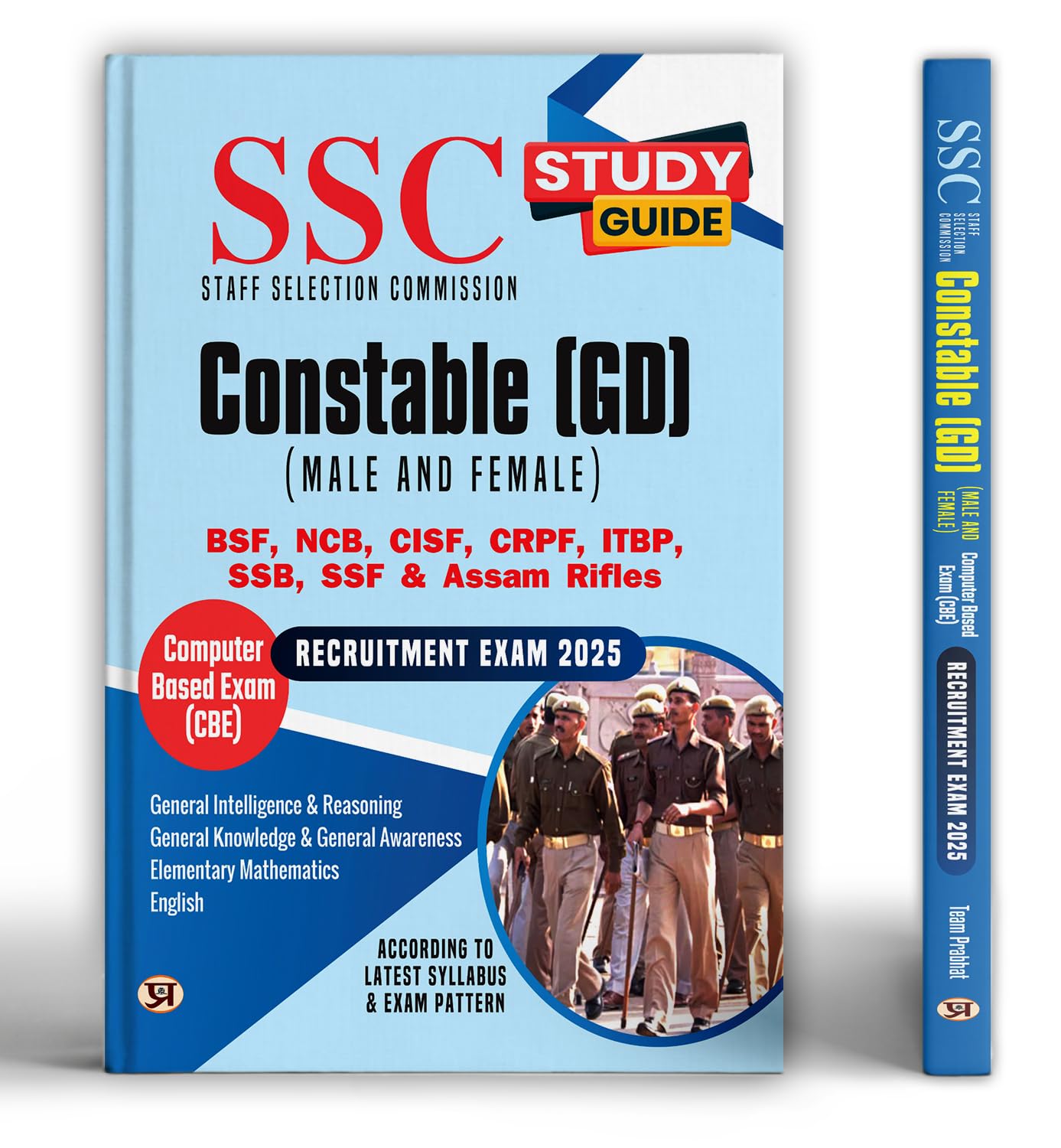 SSC GD Constable Recruitment Exam 2025 Complete Study Guide (Solved Paper + Practice Set) | CAPFs BSF CISF CRPF SSB ITBP Assam R