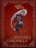 The Legend of Korra: An Avatars Chronicle