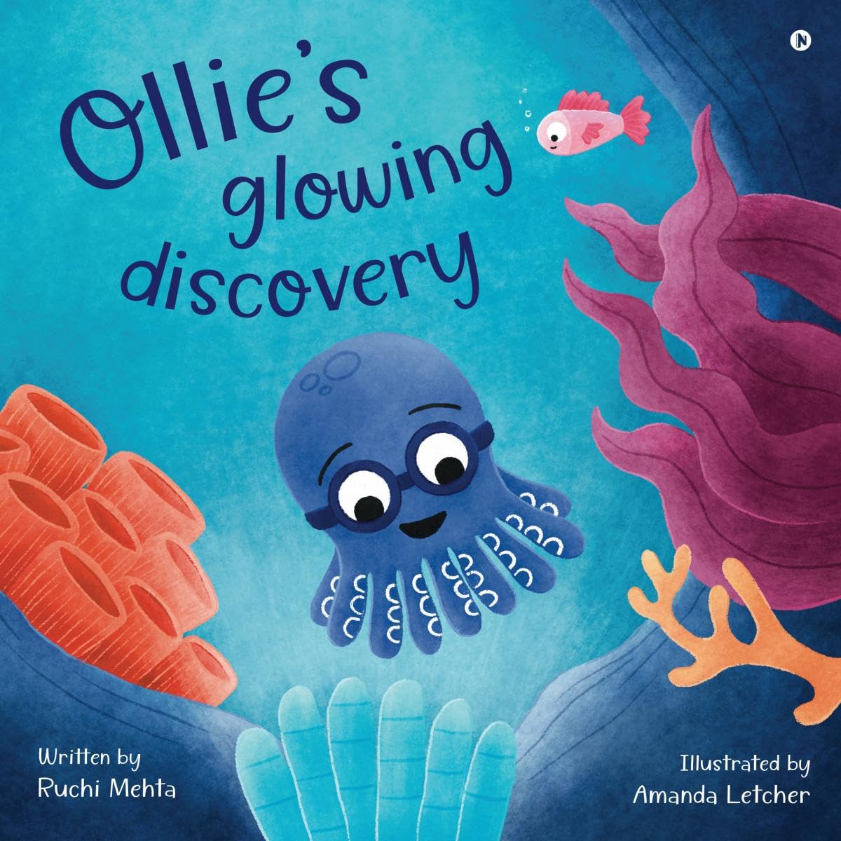 Ollies glowing discovery : A story about embracing the journey of life