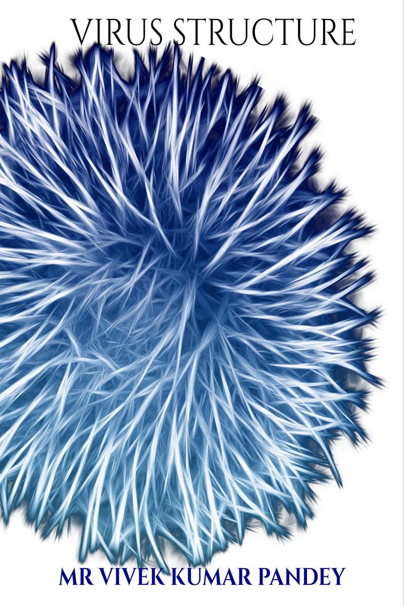 Viruses structure : MBBS/DHMS/BHMS
