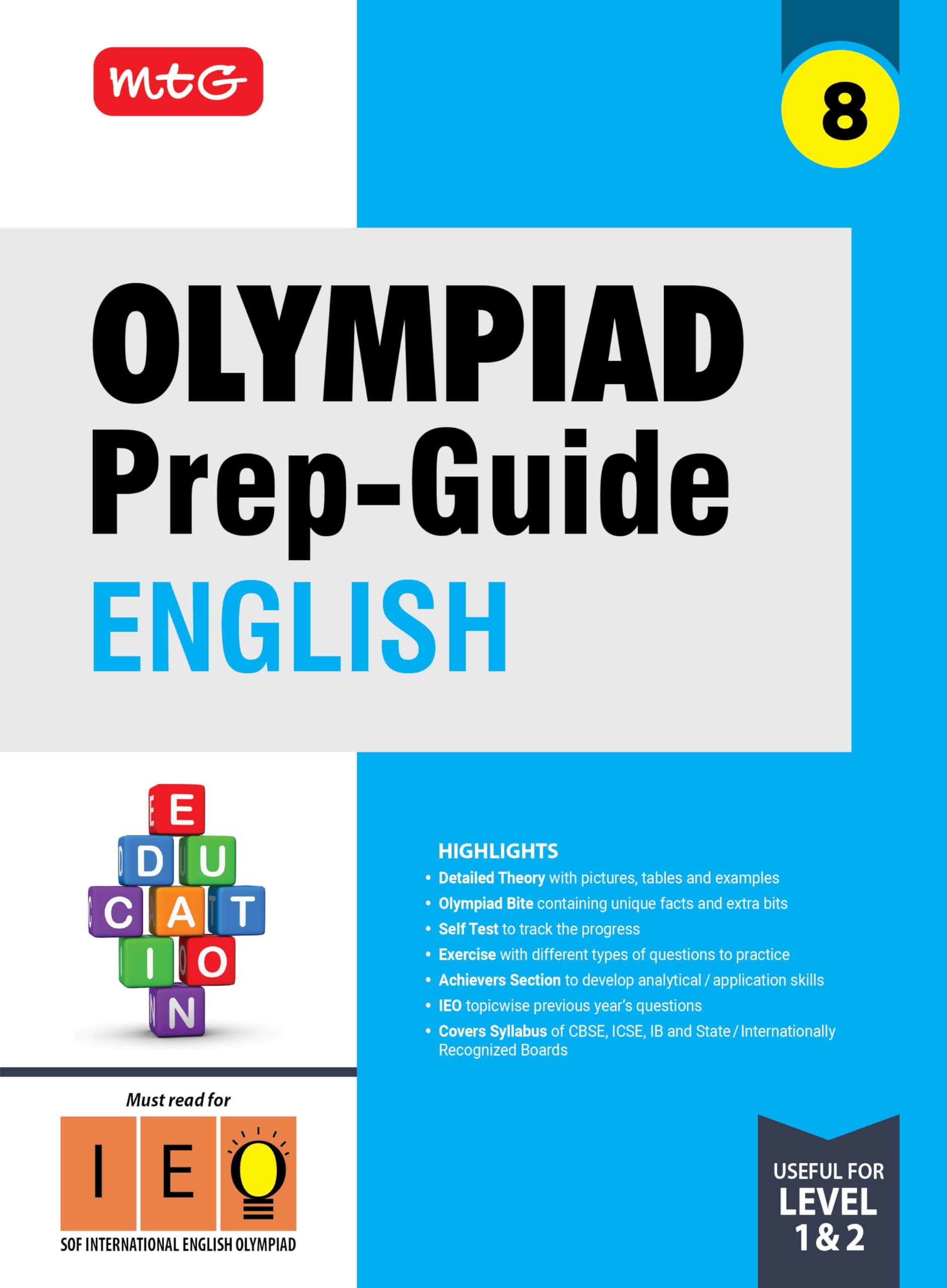 Mtg Olympiad PrepGuide Class 8 English (Ieo)  Detailed Theory, Ieo Topicwise Previous Years Questions With Self Test For Sof 2