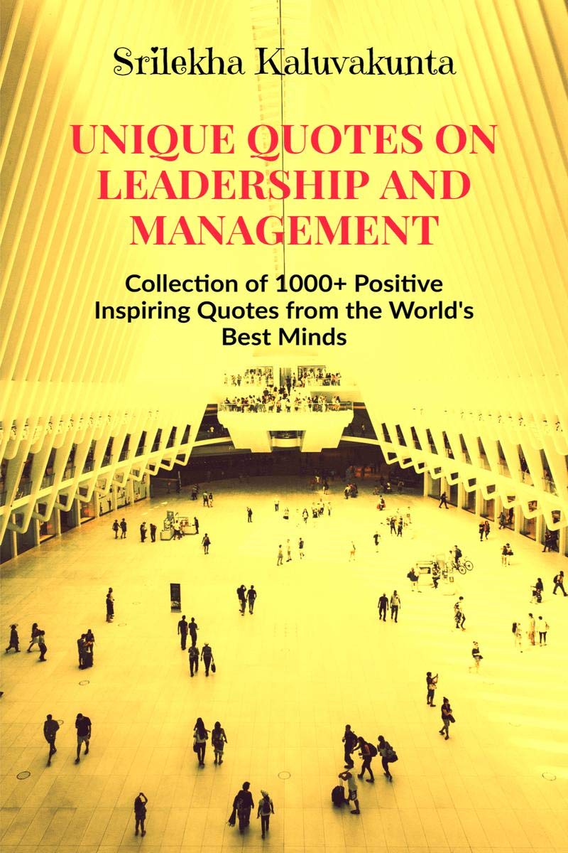 Unique Quotes On Leadership And Management