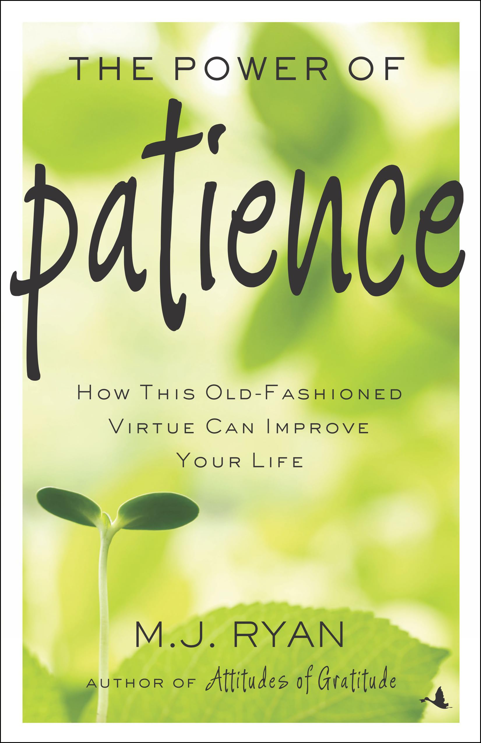 The Power of Patience: How this OldFashioned Virtue Can Improve Your Life