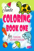 Jumbo Coloring Book One For Toddlers And Preschoolers