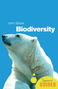 Biodiversity: A Beginners Guide (Beginners Guides)