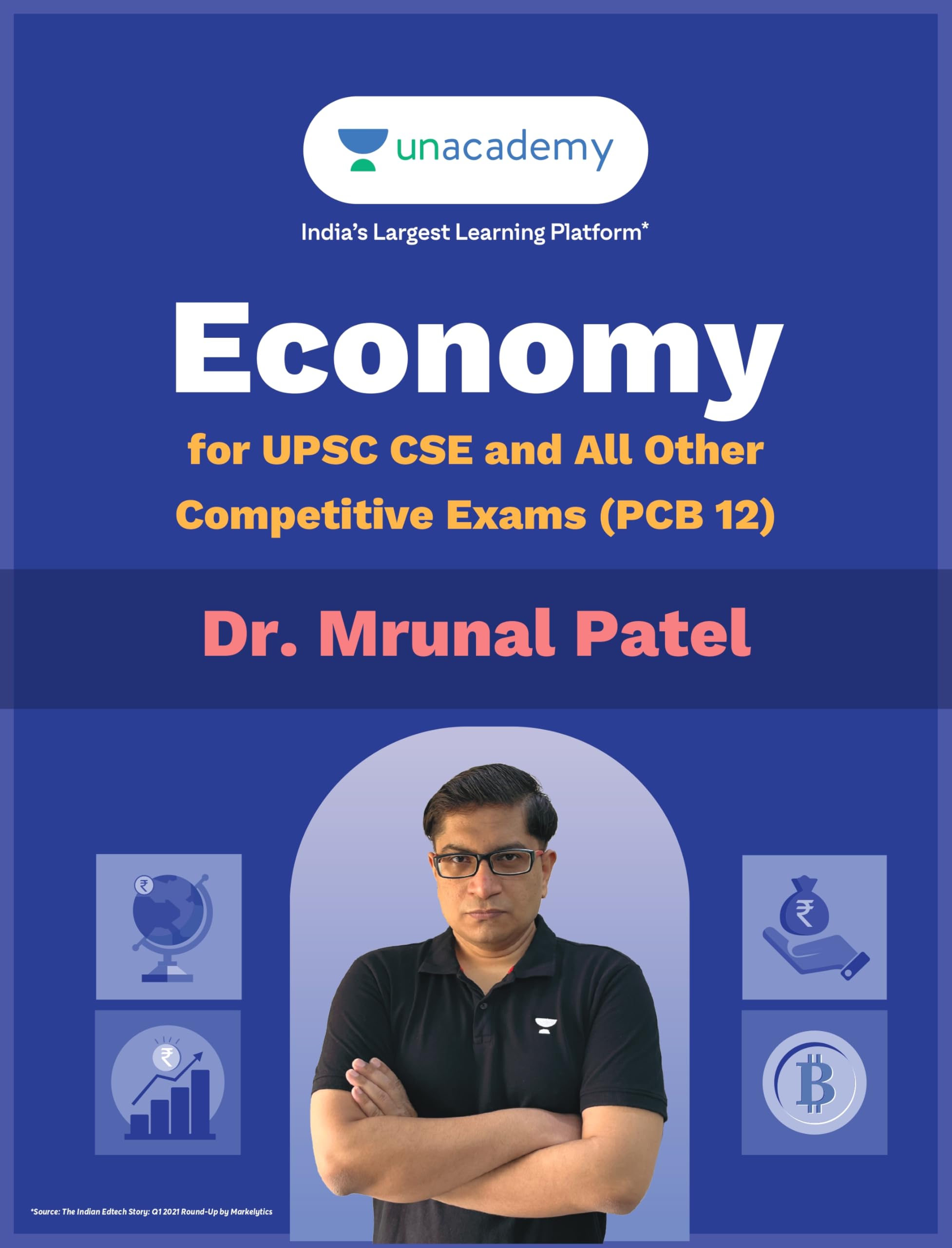 Economy for UPSC Civil Services Examination and All Other Competitive Exams (PCB 12) by Dr. Mrunal Patel | English | 1st Edition