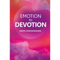 Emotion to Devotion