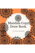 Mandala Copy Draw Book