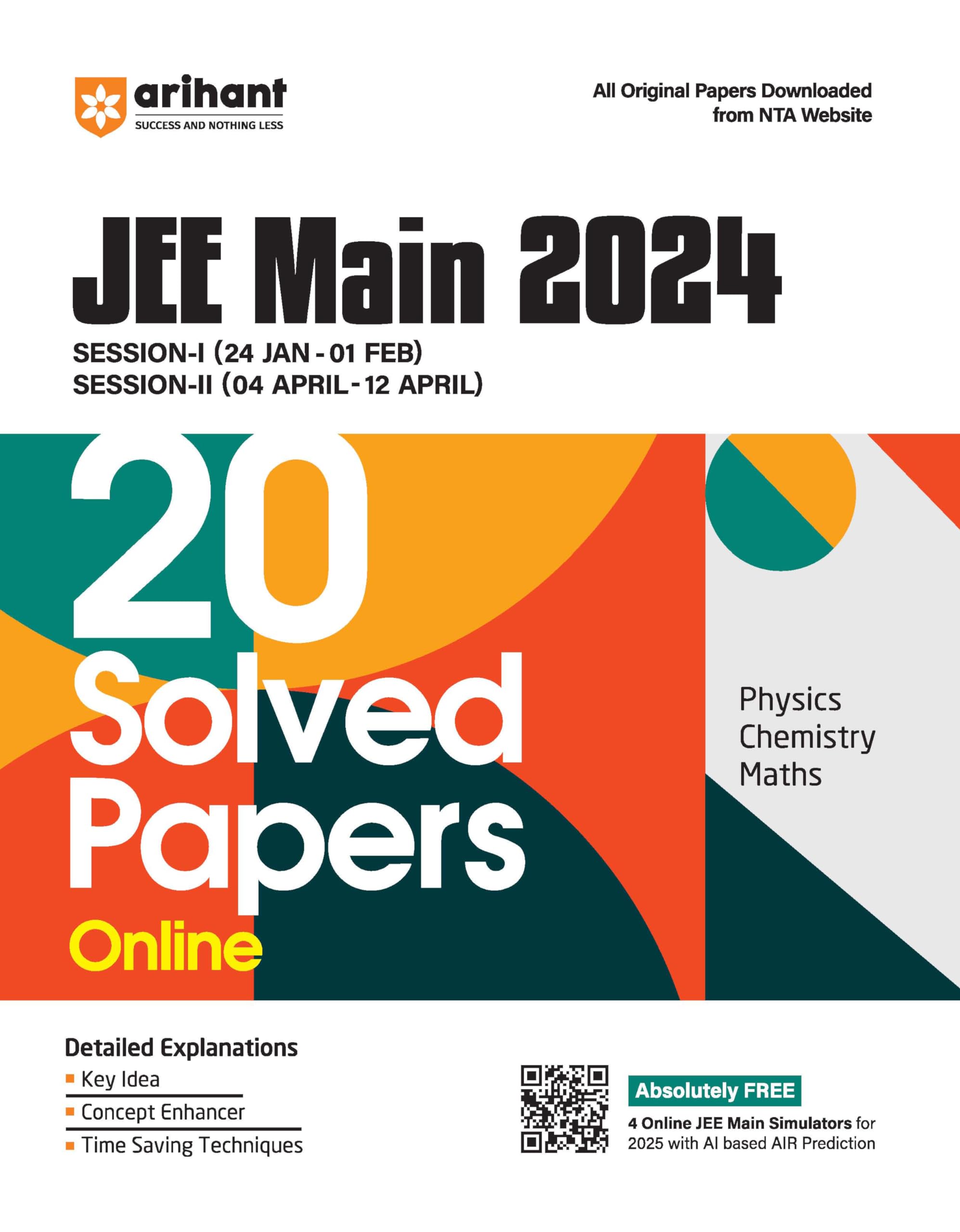 Arihant JEE Main 2024 (20 Solved Paper) Online | Session 1 & 2 | Physics, Chemistry, Maths |