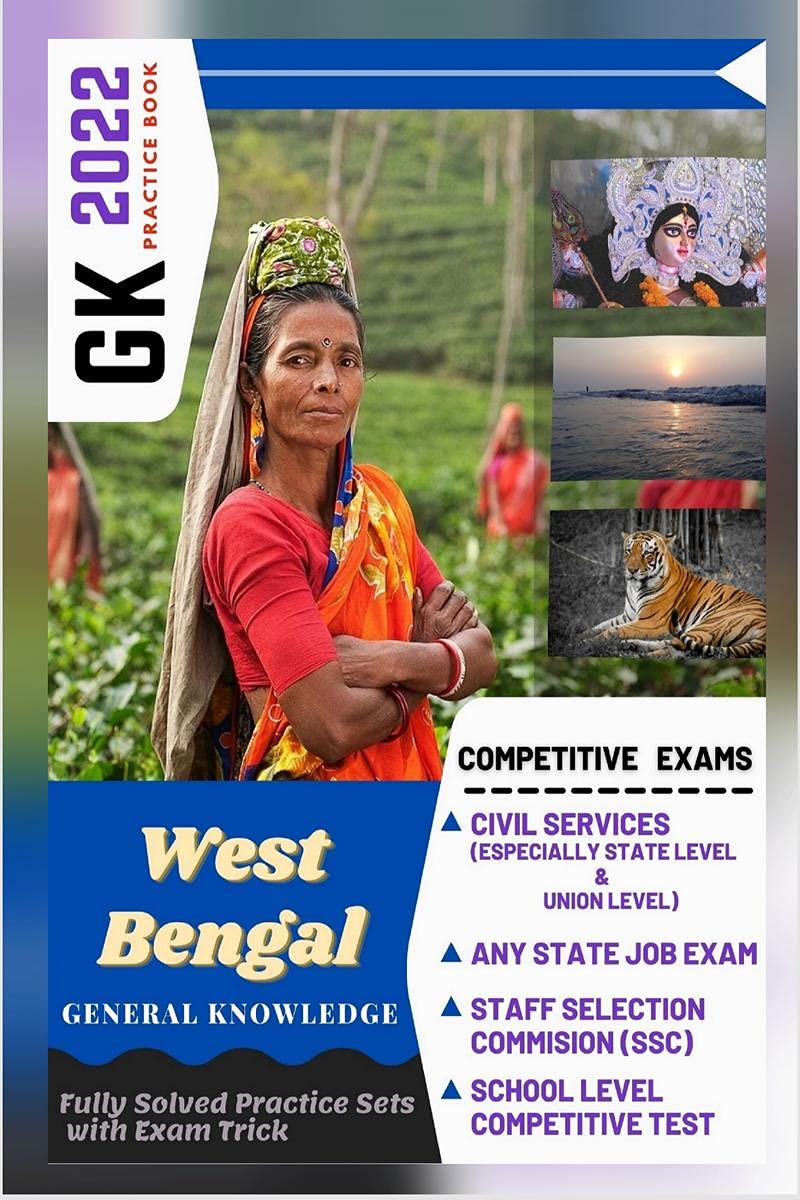 West Bengal General Knowledge  Gk 2022 Practice Book : Gk  2022