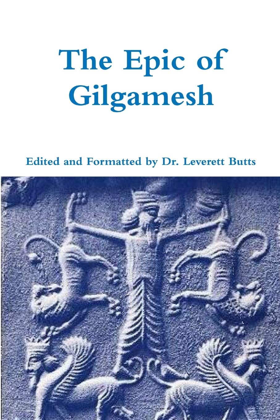 The Epic Of Gilgamesh