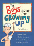 The Boys Guide to Growing Up: the bestselling puberty guide for boys