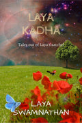 LAYA KADHA : Tales out of Layas satchel