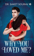 Why You Loved Me?