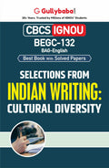 Gullybaba IGNOU CBCS BAG 2nd Sem BEGC132 Selections from Indian Writing: Cultural Diversity in English