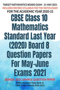Cbse Class 10 Mathematics Standard Last Year (2020) Board 8 Question Papers For MayJune Exams 2021 : Maths Questions Paper Bank