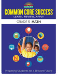 Common Core Success Grade 5 Math: Preparing Students for a Brilliant Future (Barrons Common Core Success)