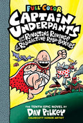 Captain Underpants and the Revolting Revenge of the Radioactive RoboBoxers