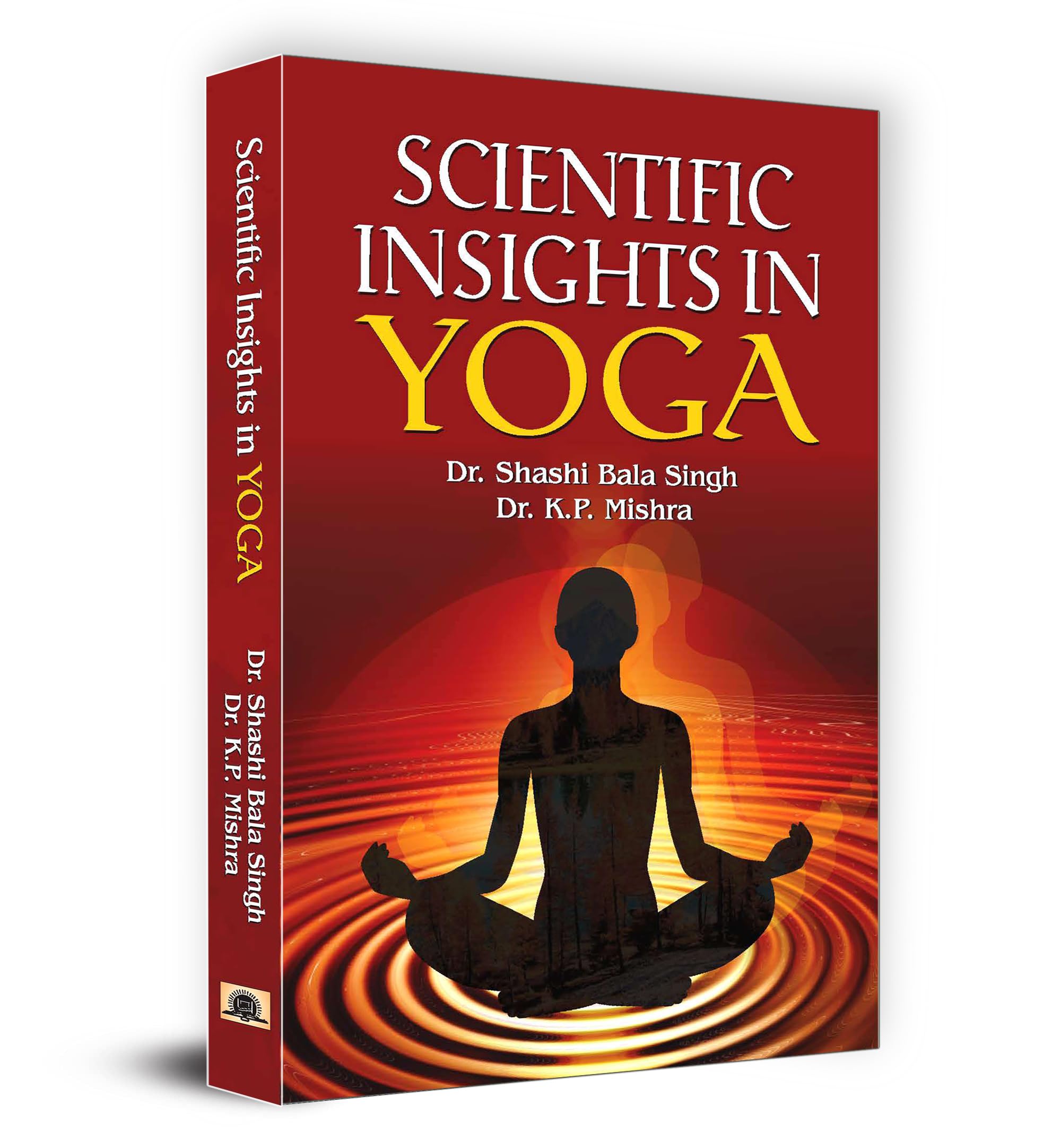 SCIENTIFIC INSIGHTS IN YOGA