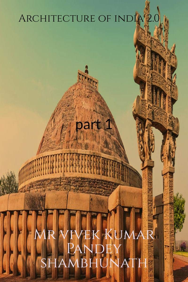 Architecture Of India 2.0 : Part 1