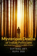 Mysterious Deaths Of Indian Politicians : Lesser Known Facts Of Mysterious Deaths Of Indian Politicians