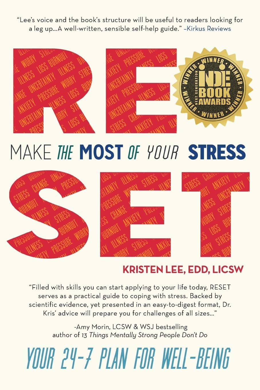 Reset: Make the Most of Your Stress, Your 247 Plan for Wellbeing
